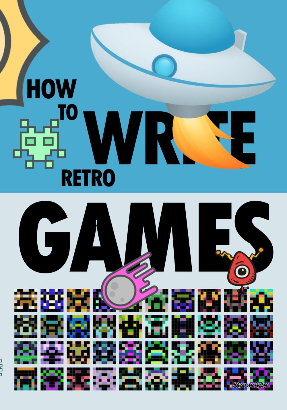 Cover of How to Write Retro Games - Web Programming (Paperback)
